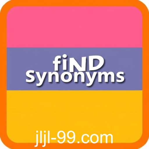 Exploring the 'Find Synonyms' Game: Enhancing Vocabulary Through Play